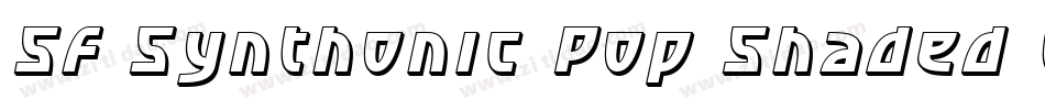 SF Synthonic Pop Shaded Oblique字体转换